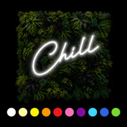 Chill LED Sign (colour options)