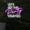 let-get-this-party-started neon sign