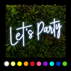 Lets Party LED Neon Sign (colour options)