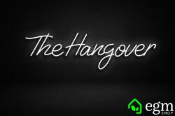 'The Hangover' neon sign