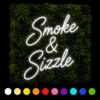 smoke a sizzle led sign
